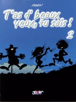 T'as d'Beaux Yeux, tu Sais ! - T02 : page 3