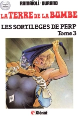 The World of the Bomb T3  La Terre de la Bombe T3 : page 2