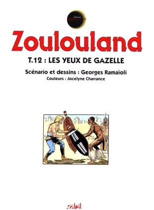 hentai Zoulouland - 22 - Les Yeux De Gazelle